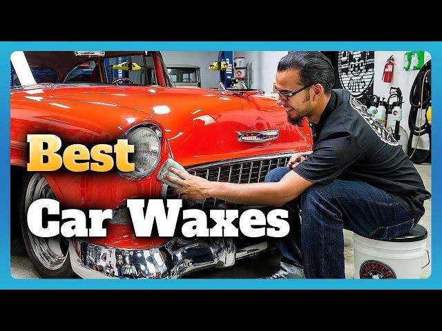 6 Best Car Waxes Buying Guide in 2023