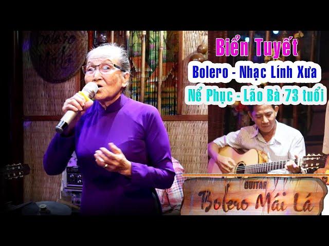 Biển Tuyết - Lão Bà HUỲNH TRIỀU 73( tuổi ) với bài Bolero Nhạc Lính Xưa | Bolero Mái Lá