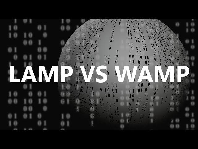 WAMP vs LAMP Difference Explained