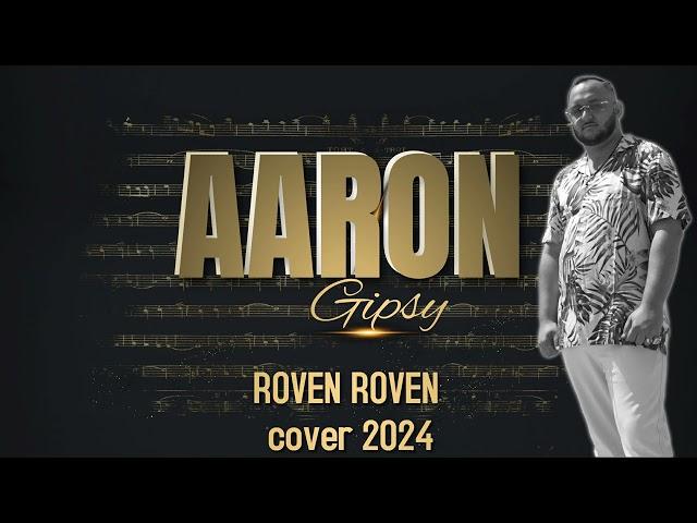 Gipsy Aaron - ROVEN ROVEN |Cover-2024|