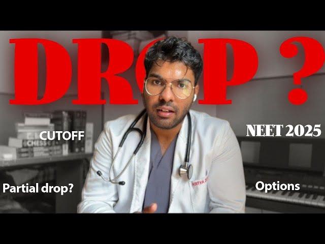 NEET 2025 result not good, what to do now? Drop vs BAMS vs mbbs abroad and everything else discussed