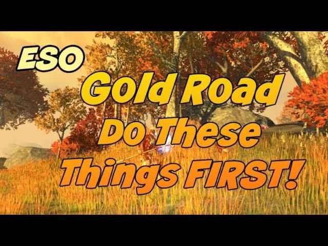 ESO Gold Road Quick Guide