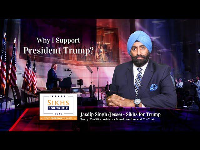 Why I Support President Trump | Jasdip Singh (Jesse)