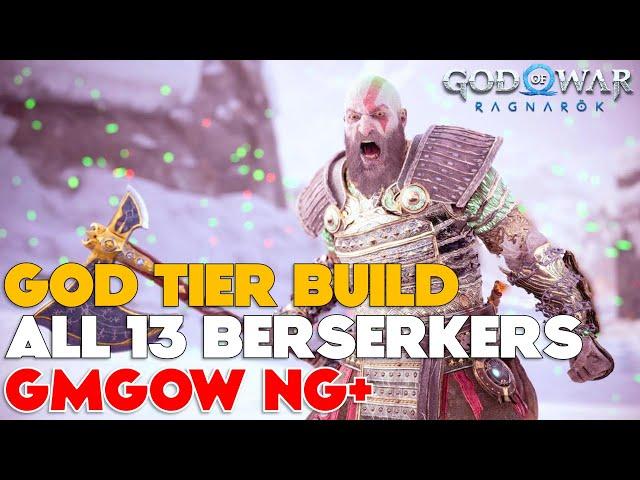 Easily Defeat All 13 Berserkers on NG+ [GMGOW] with this God Tier Build - God of War Ragnarok