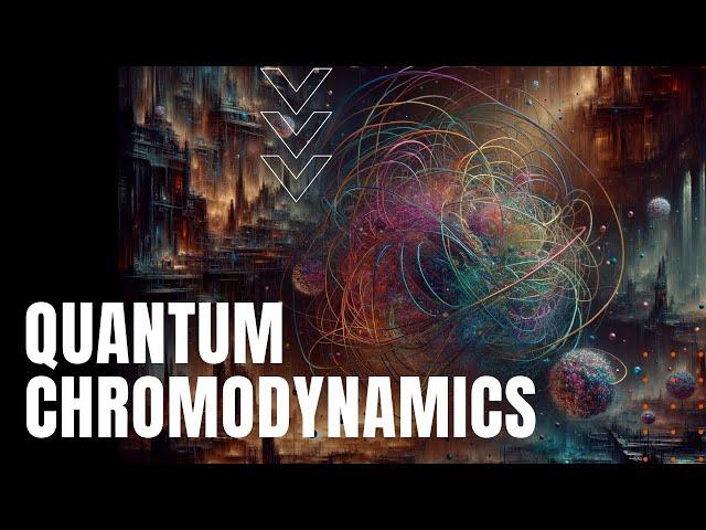 Quantum Chromodynamics