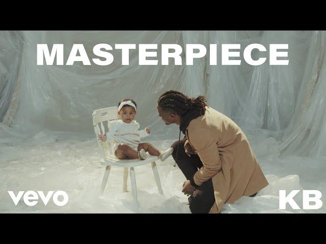 KB - Masterpiece (Official Music Video)