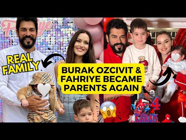 Burak Ozcivit & Fahriye Became Parents again | Ozçivit Real family & arrival Of Second Baby 2023