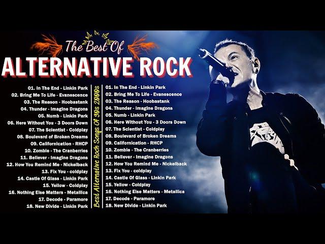 Best Early 2000s Alternative Rock Songs - Coldplay, 3 Doors Down, Nickelback, Linkin Park, Metallica