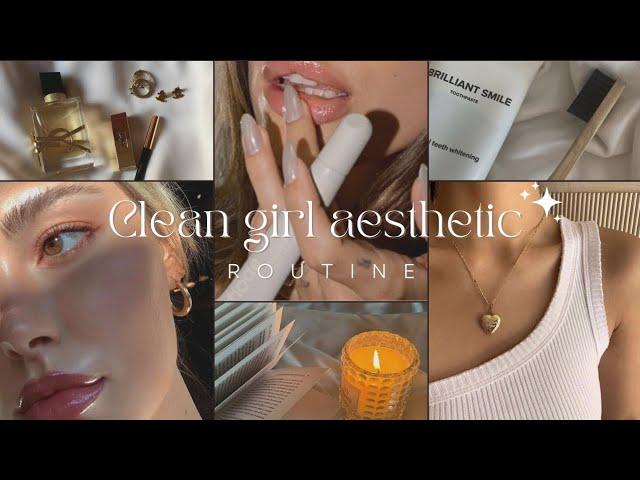 11 tips for Clean Girl Aesthetic that will change your life