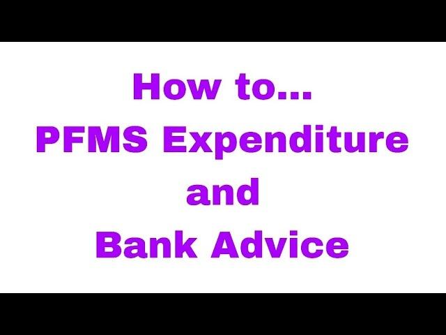 PFMS: How to Add Vendor and Create Bank Advice a Complete Guide. #PFMS