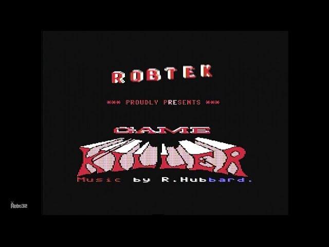 Robtek Game Killer Intro - Music by Rob Hubbard - Commodore 64 C64