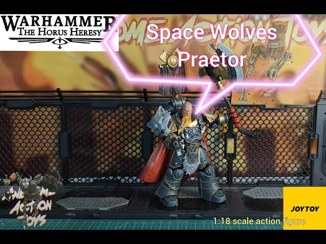 Warhammer The Horus Heresy Space Wolves Legion Praetor 1:18 scale action figure by Joytoy.