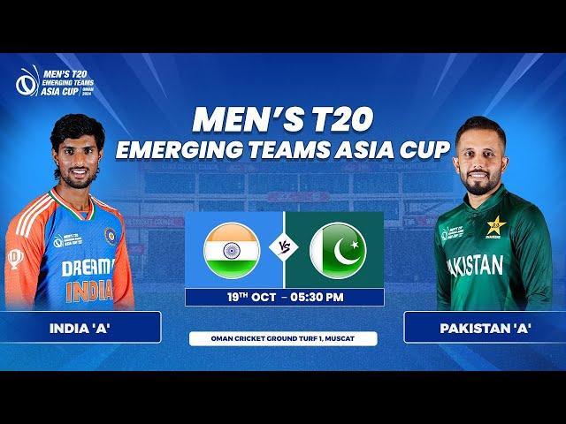 India 'A' vs Pakistan 'A' | Match 4 | Men's T20 Emerging Teams Asia Cup