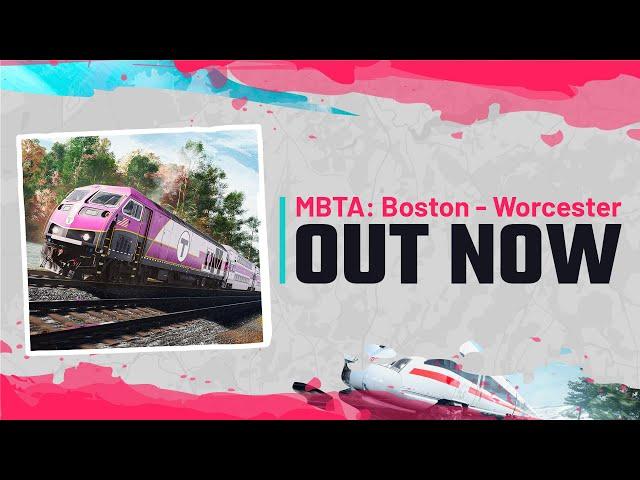 OUT NOW Train Sim World 5: MBTA Commuter: Boston - Framingham/Worcester Line!