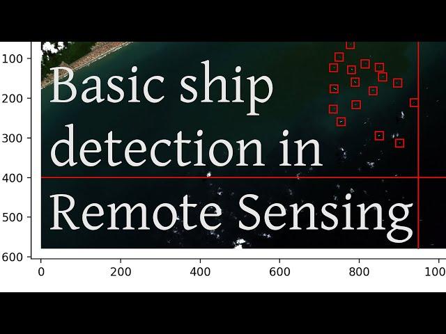 Basic ship detection in Remote Sensing