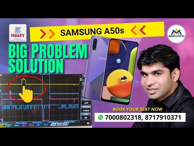 Samsung A50s Big Problem Solution | Fault Finding By DSO | Advance Tech