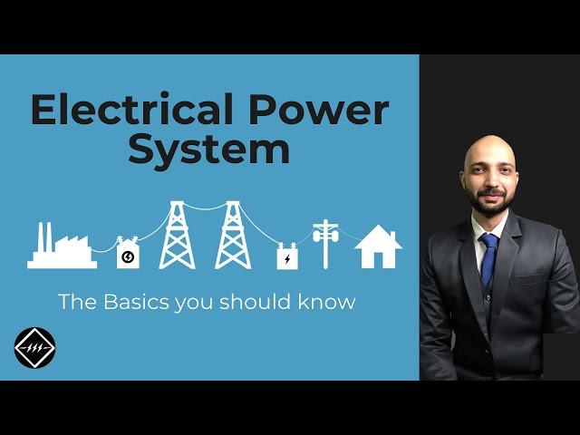 What is Electrical power System? Explained | TheElectricalGuy