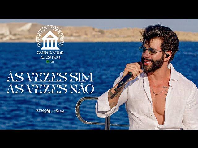 Gusttavo Lima - Às Vezes Sim Às Vezes Não (Embaixador Acústico in Greece)