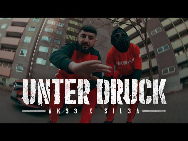 AK 33 x SIL3A - UNTER DRUCK [prod. Ozett]