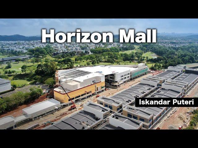 The HORIZON MALL - Upcoming New Mall in Iskandar Puteri