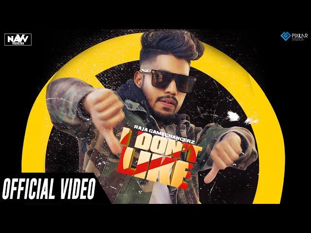 I Don't Like (Official Video) | Raja GameChangerz | New Punjabi Songs | Latest Punjabi Songs 2019