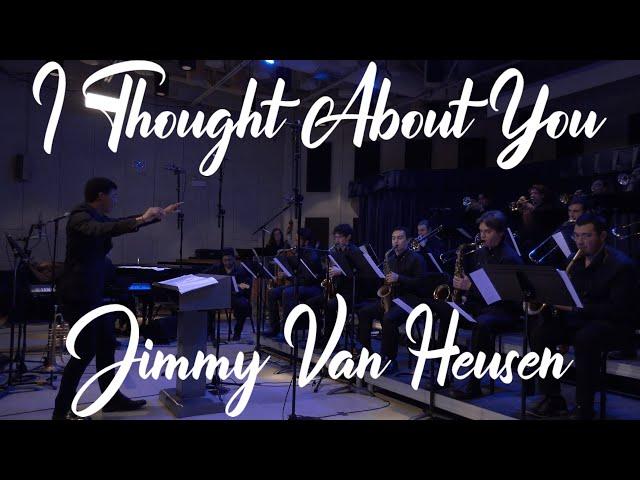 I Thought About You - Jimmy Van Heusen (Arranged by: Ben Birchfield)