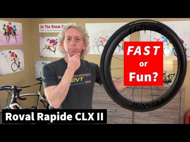 Is the Roval Rapide CLX II fast or fun?