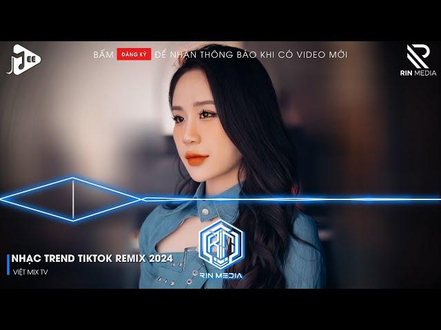 NONSTOP 2024 MIXTAPE | NHẠC TRẺ REMIX 2024 HAY NHẤT HIỆN NAY | NONSTOP 2024 VINAHOUSE BASS CỰC MẠNH