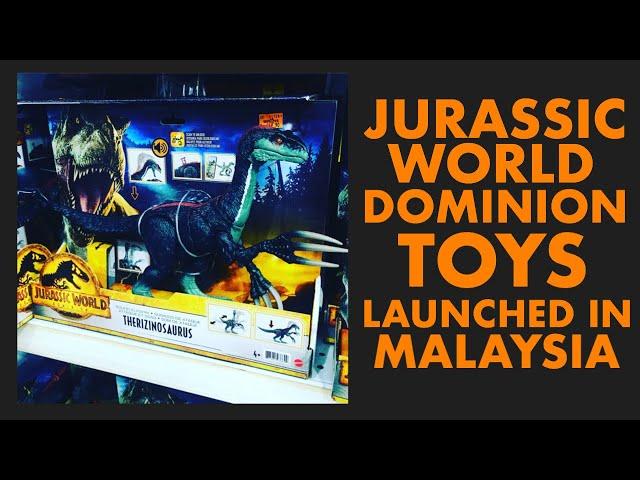 JURASSIC WORLD DOMINION TOYS LAUNCH IN MALAYSIA! - A Retro Toy Escapades Store Report