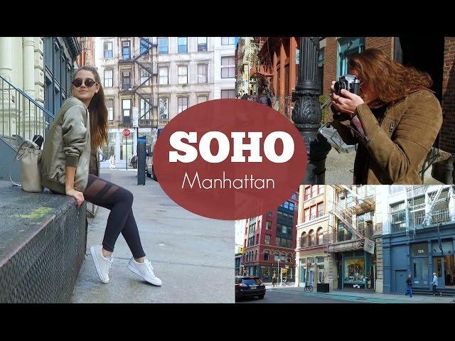 NYC GUIDE: SOHO Manhattan | Our Favorite Places!