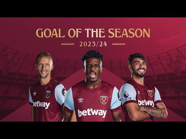 West Ham's Goal Of The Season Contenders 2023/24 | Vote Now ️