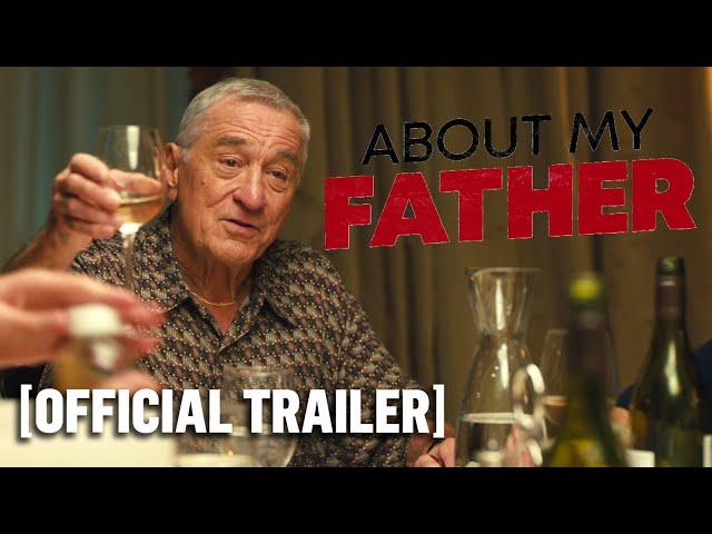 About My Father - Official Trailer Starring Robert De Niro & Kim Cattrall