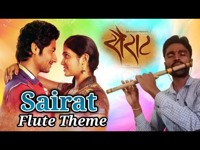 Sairat Flute Theme || Played By- Rahul Arun Ingle