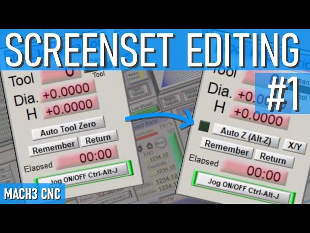 Mach3 Screenset Editing #1 | with MachScreen Starter/Walk-through