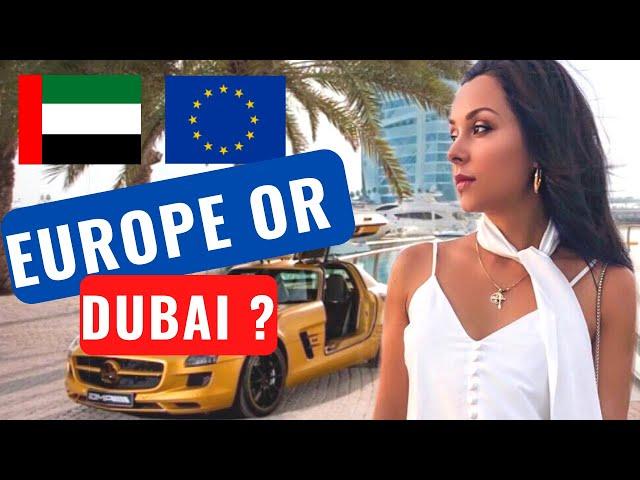 Real cost of living in Dubai and Europe 2024.Best place to live in?COMPARISON.My own experience