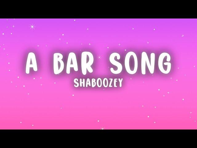 Shaboozey - A Bar Song (Tipsy) (Lyrics)