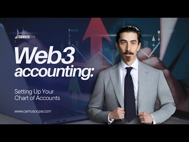 Web3 Accounting: Setting Up Your Chart of Accounts