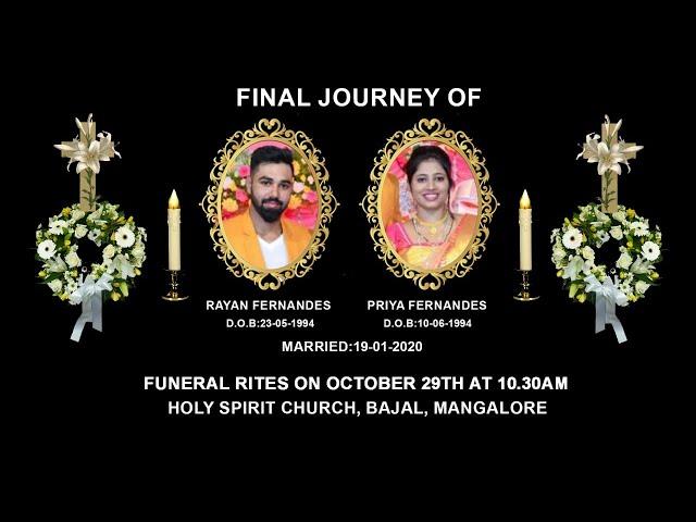 Final Journey of Rayan Fernandes (26) and Priya Fernandes (26)