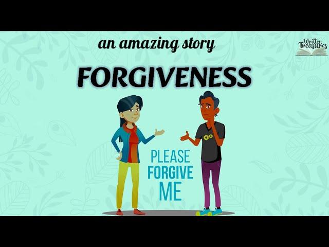 Short Stories | Moral Stories | Forgiveness | #writtentreasures #moralstories #motivation