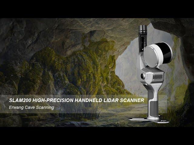 SLAM200 LiDAR Scanner: High-Precision 3D Mapping | Erwang Cave Scanning Demo