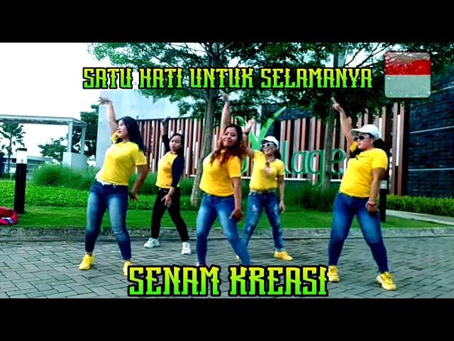 SENAM KREASI Satu Hati Untuk Selamanya || Koreo Watik Primadona