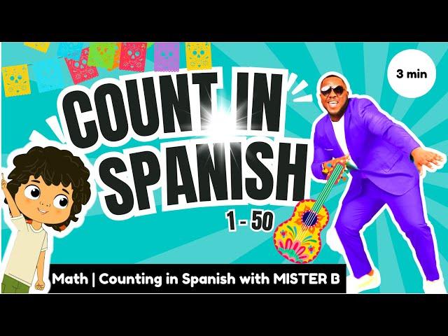 Learn Spanish |Learning Spanish For Kids | Learn to count to 50 | Nursery Rhymes + Kids Songs