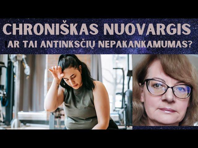 Chroniškas nuovargis |  Ar tai antinksčių nepakankamumas?