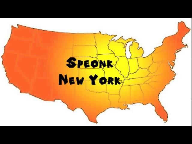 How to Say or Pronounce USA Cities — Speonk, New York