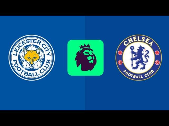 Leicester City - Chelsea Premier League 24/25