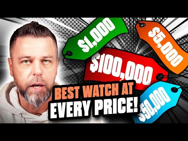 The BEST Watch at Every Price Point (My Opinion)
