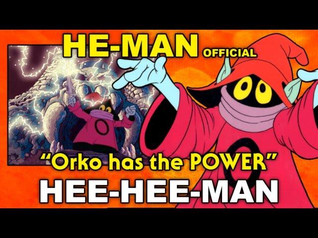 He-Man - Orko has the POWER (Hee-Hee-Man)