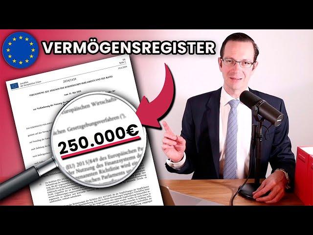 EU-Vermögensregister ab 200.000 Euro? (Update 2024)