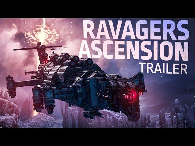 "Ravagers Ascension" Trailer