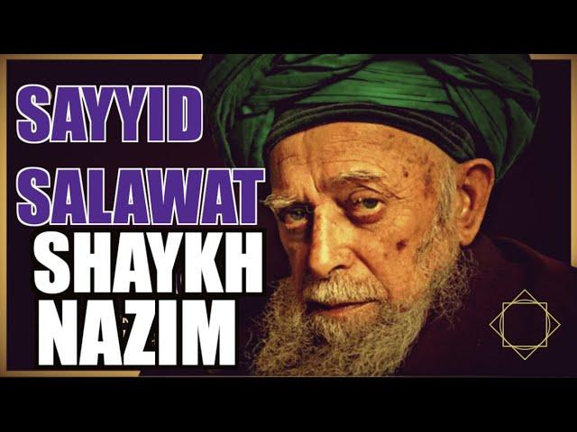 Sayyid Salawat -- 2 hour loop --  Mawlana Shaykh Nazim (ق) — Shaykh Sharafuddin Daghastani ق Salat